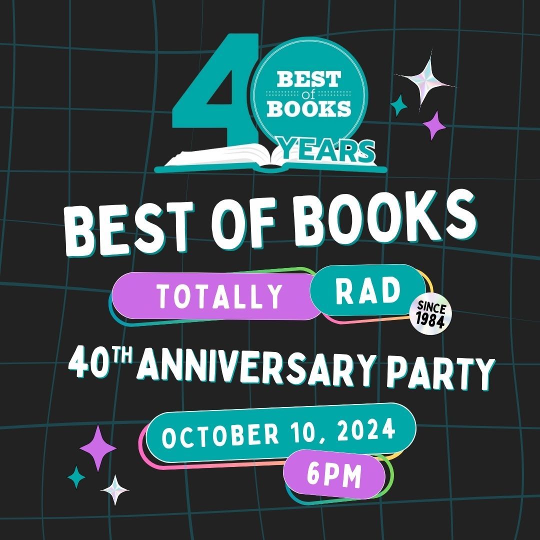 Best of Books 40th Anniversary Celebration