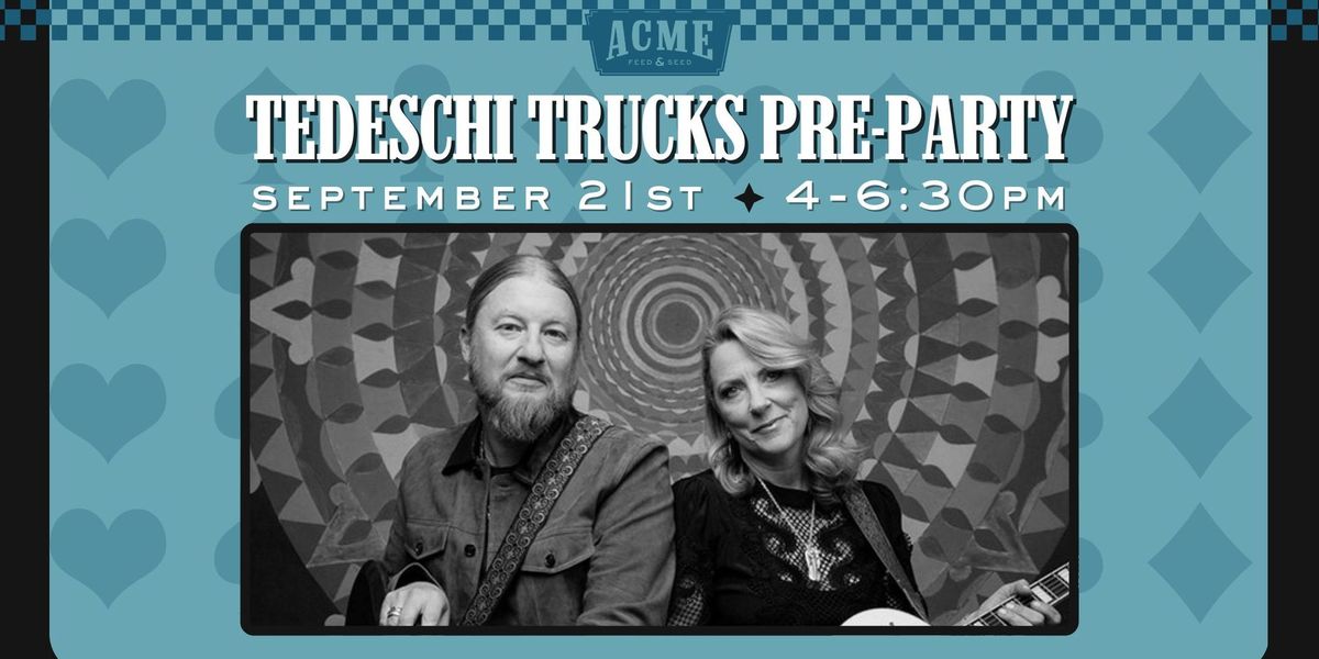 Free! Tedeschi Trucks Pre-Party - Downtown Nashville