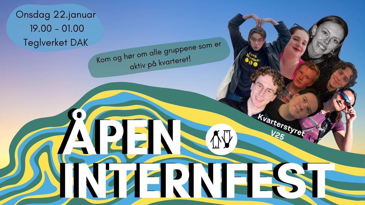 \u00c5pen internfest p\u00e5 Kvarteret!