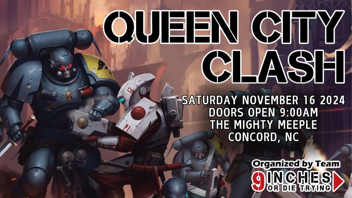 Queen City Clash RTT @ The Mighty Meeple