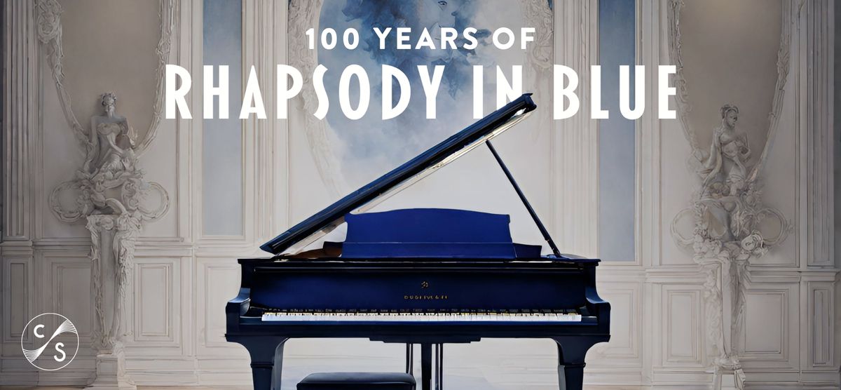 Charleston Symphony Orchestra - 100 Years of Rhapsody In Blue (Concert)