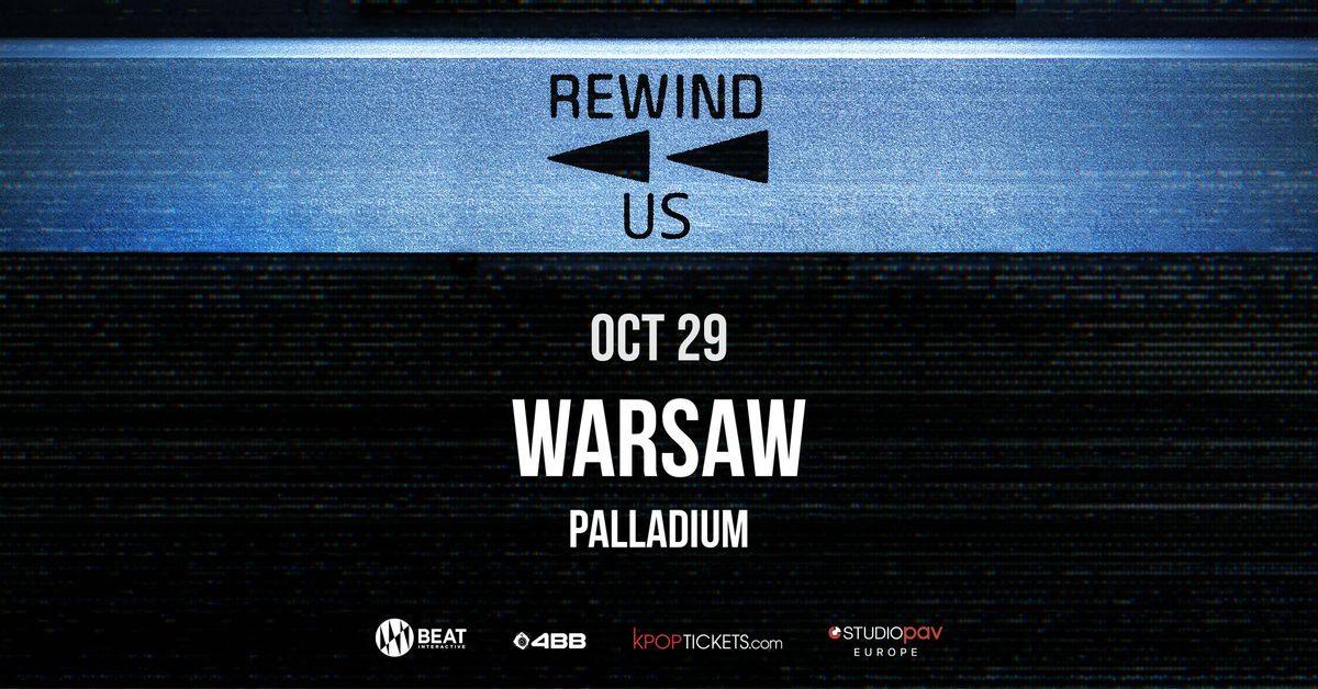 A.C.E - REWIND US TOUR - Warsaw