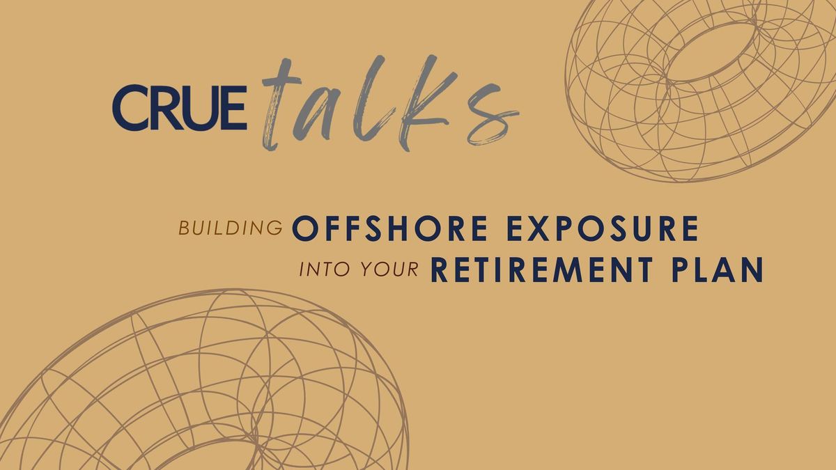 Building offshore exposure into your retirement plan