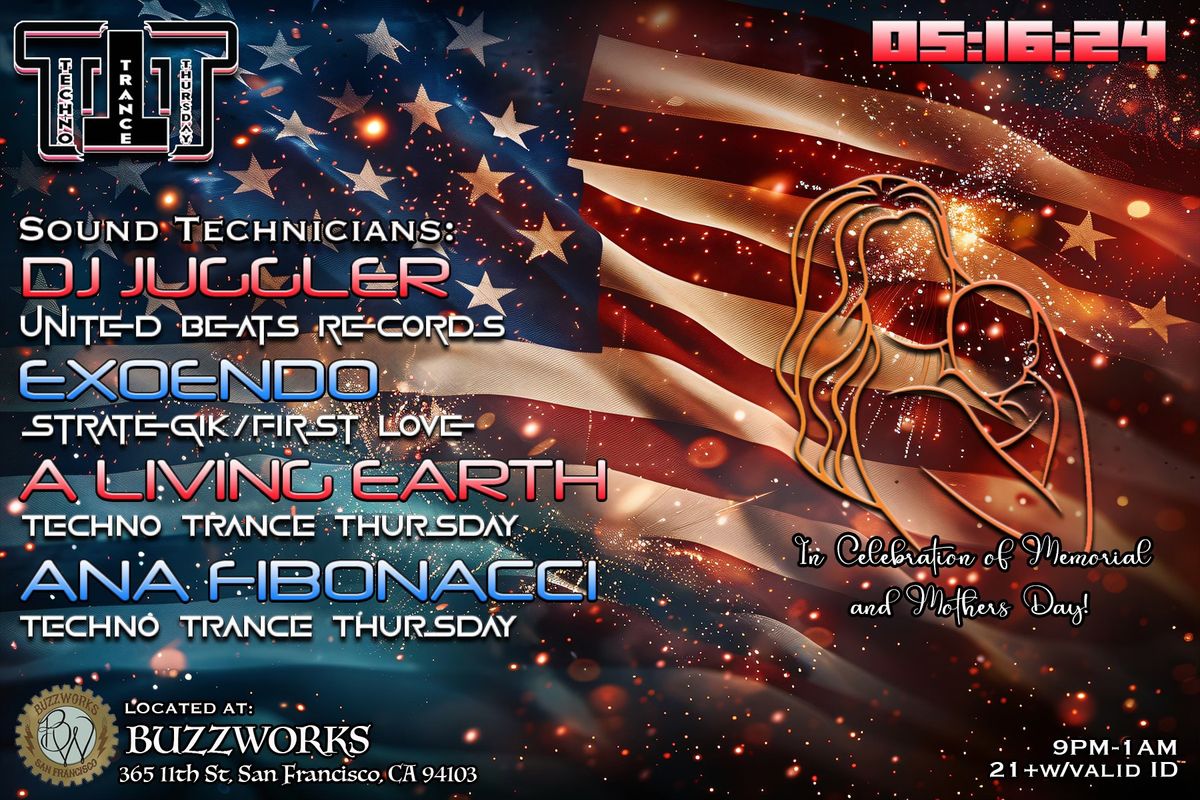 Techno Trance Thursday featuring special  guests DJ Juggler and Exoendo