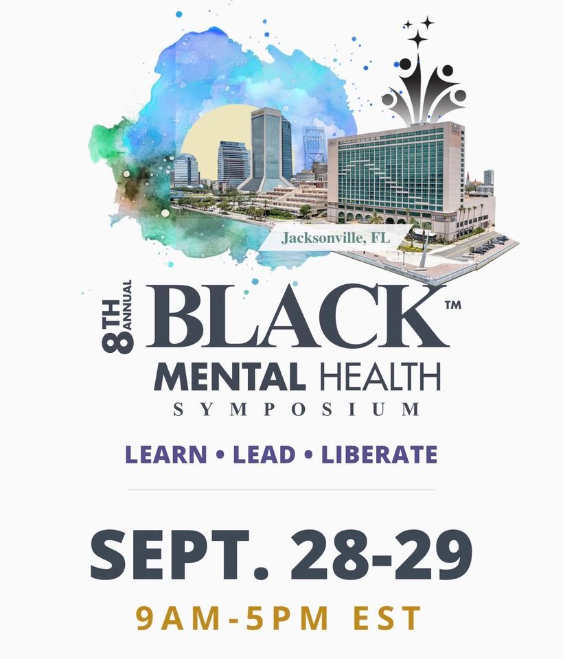 Black Mental Health Symposium 2023, Hyatt Regency Jacksonville