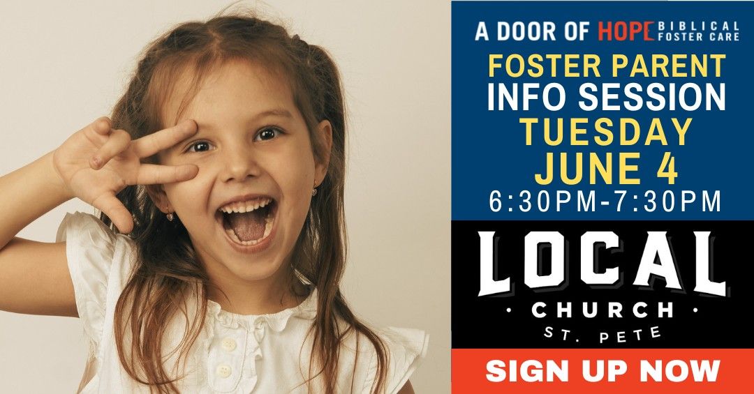 Foster Parent Info Session at Local Church, St. Petersburg, FL