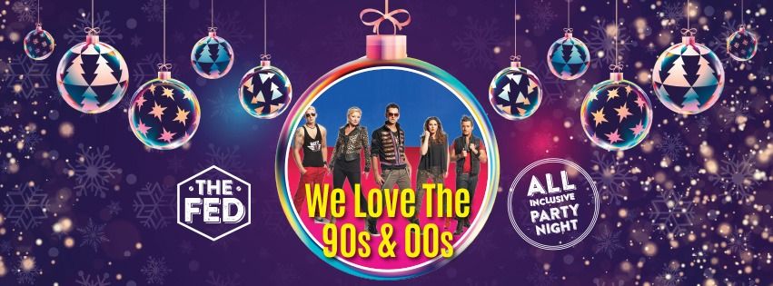 We Love The 90s & 00s Post Christmas Party Night