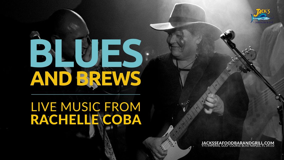 Blues & Brews at Jack's feat. the Rachelle Coba Band
