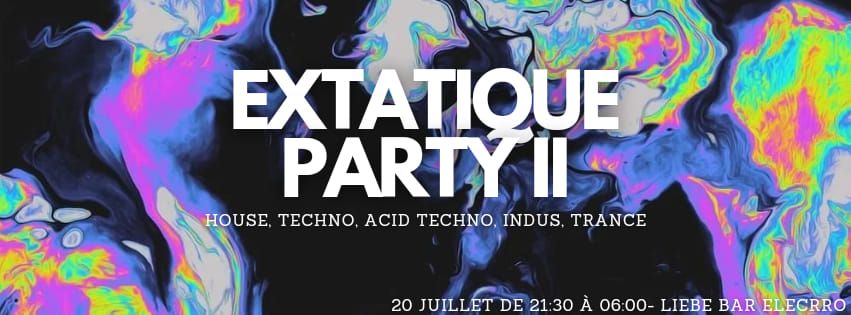 EXTATIQUE PARTY II