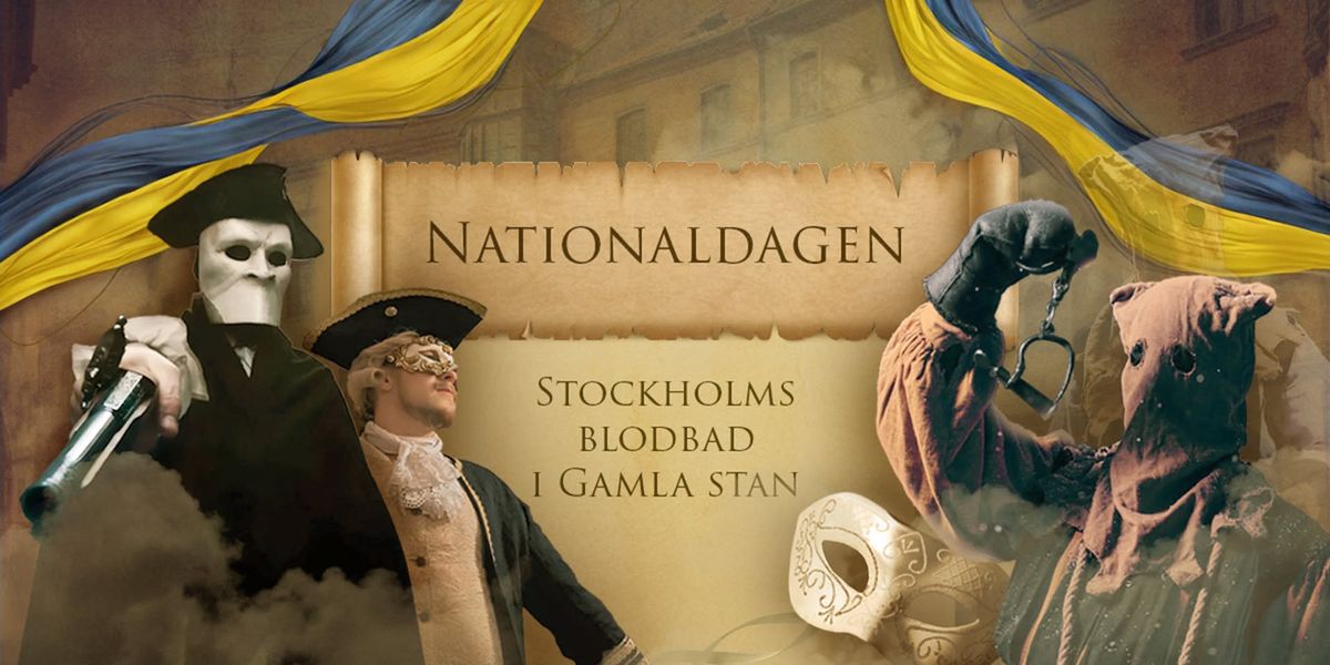 Stockholms blodbad p\u00e5 Nationaldagen