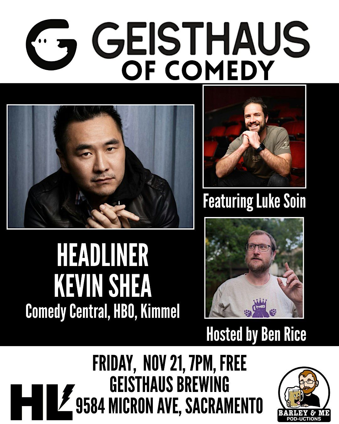 Geisthaus of Comedy (w\/ Kevin Shea)