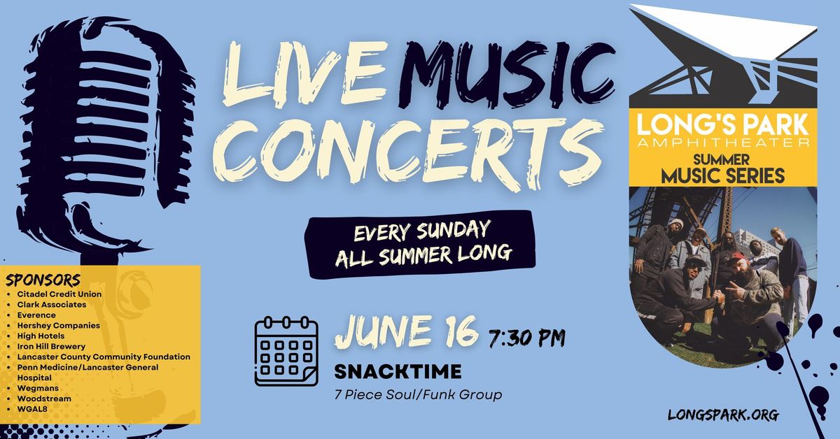 Summer Music Series with SNACKTIME