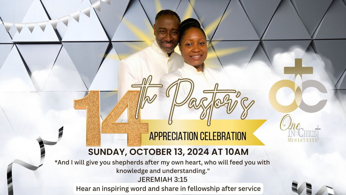 Bishop Everett and Lady Kateena Gates' 14 Year Pastor Appreciation Celebration