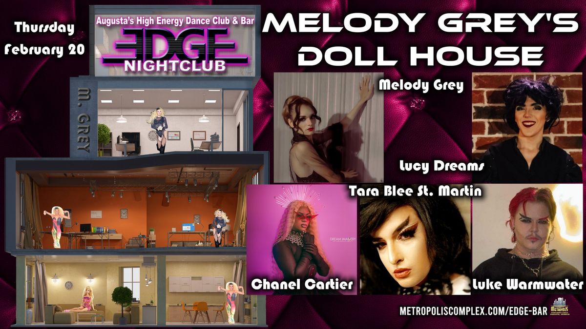 Melody Grey's Doll House ft Lucy, Chanel, Tara, & Luke