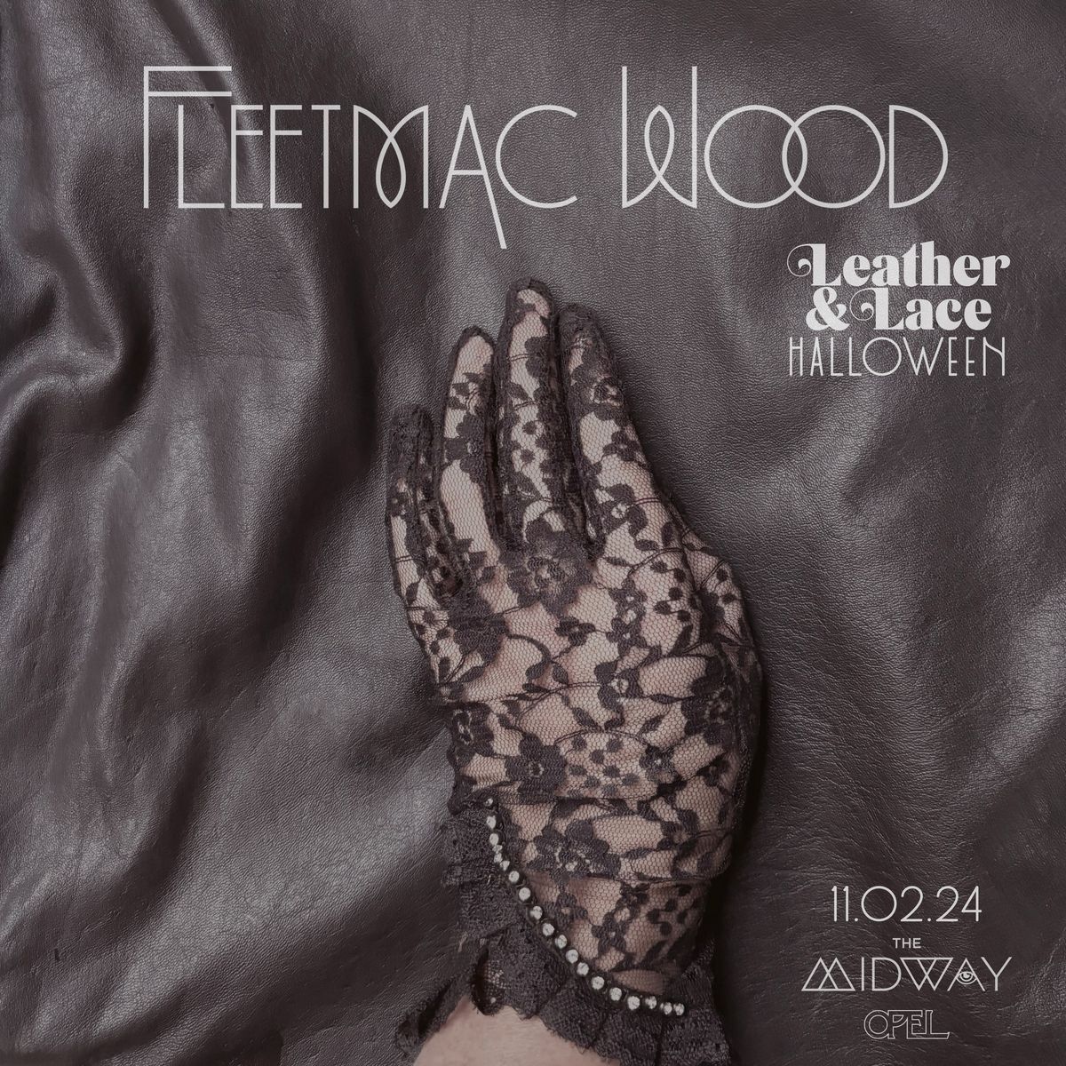 Fleetmac Wood presents Leather & Lace Disco