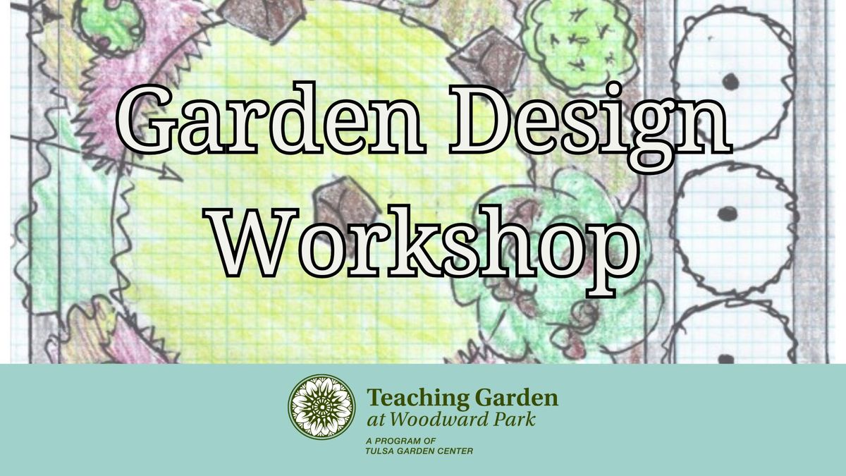 Garden Design Workshop