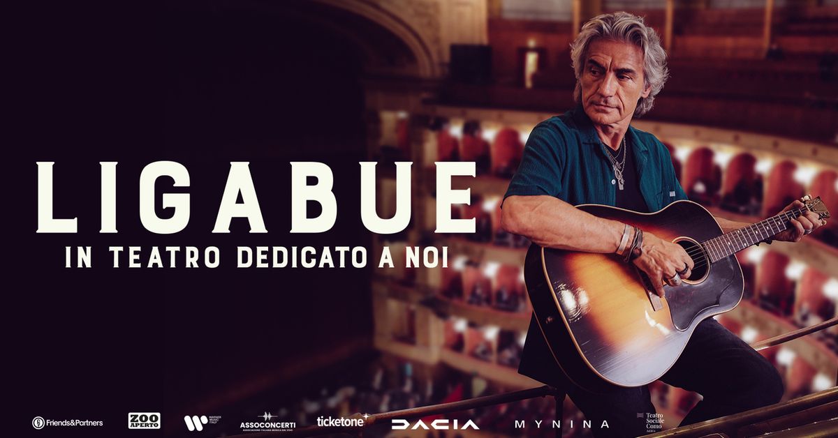 LIGABUE IN TEATRO - DEDICATO A NOI \/\/ Como 18.11