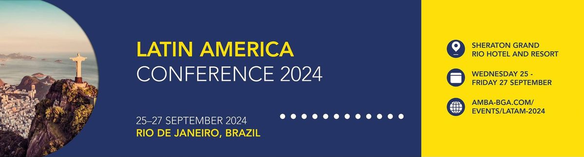 AMBA & BGA Latin America Deans & Directors Conference\u200b 2024