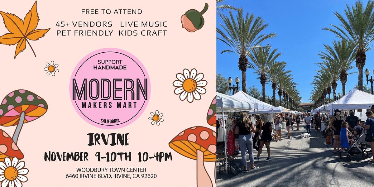 Modern Makers Mart - Woodbury Town Center Irvine