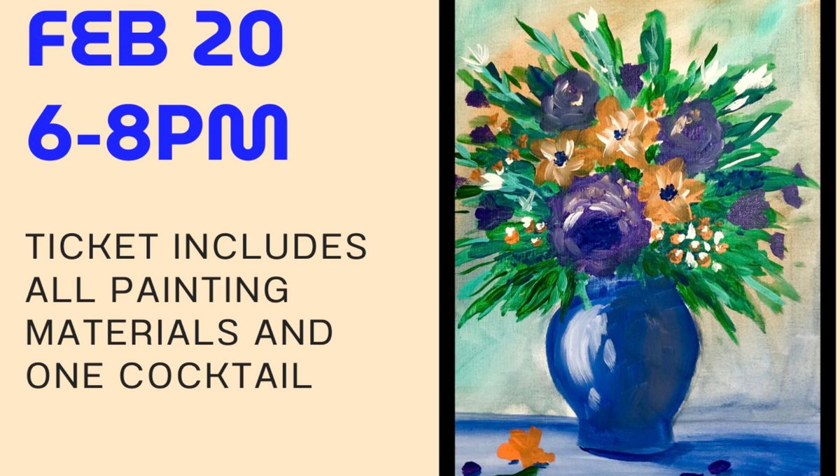 Paint and Sip - Floral Impressionist Painting