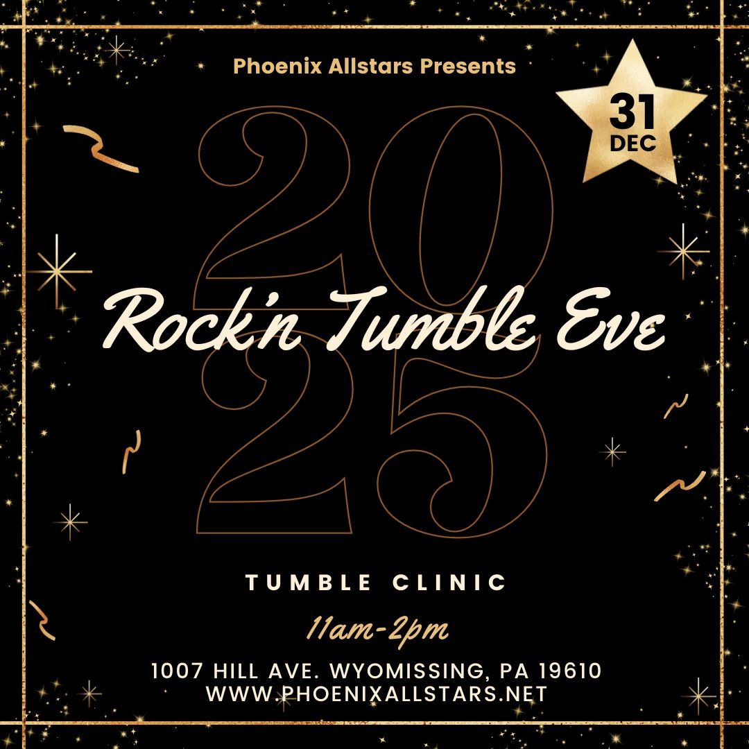 Rock\u2019s Tumble Eve Tumble Clinic