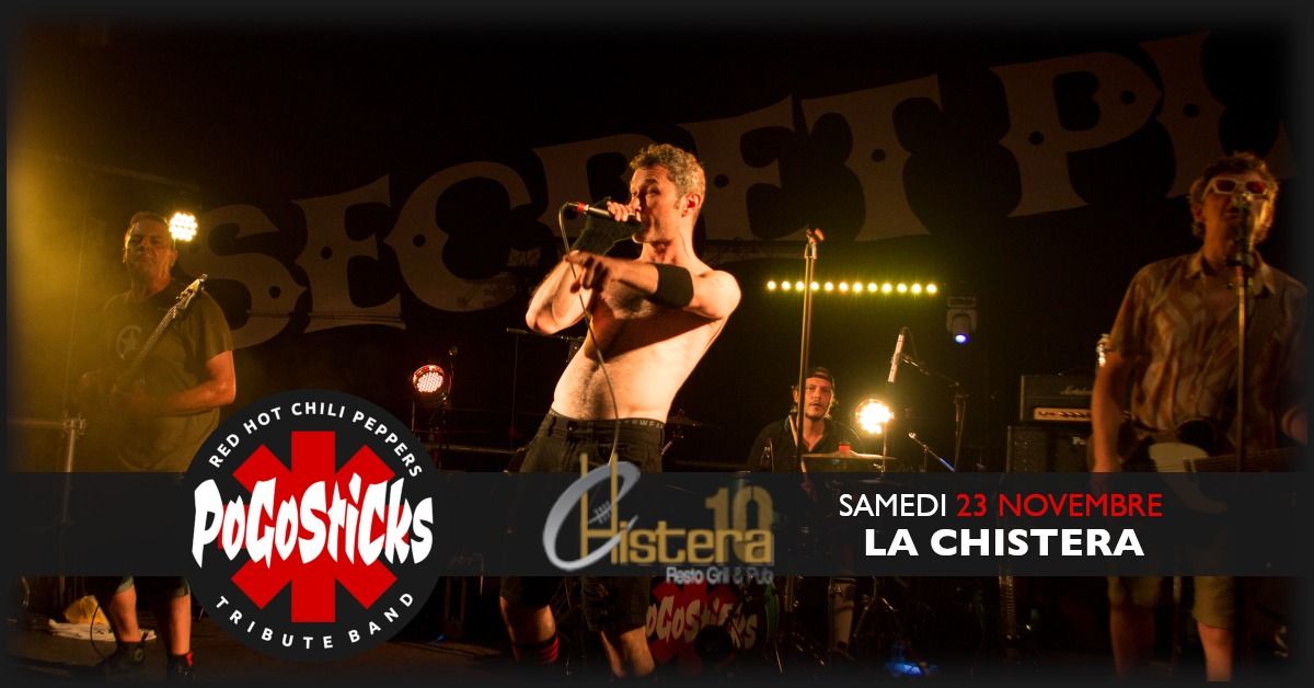 Red Hot Chilli Peppers Tribute \/\/ PogoSticks \/\/ La Chistera