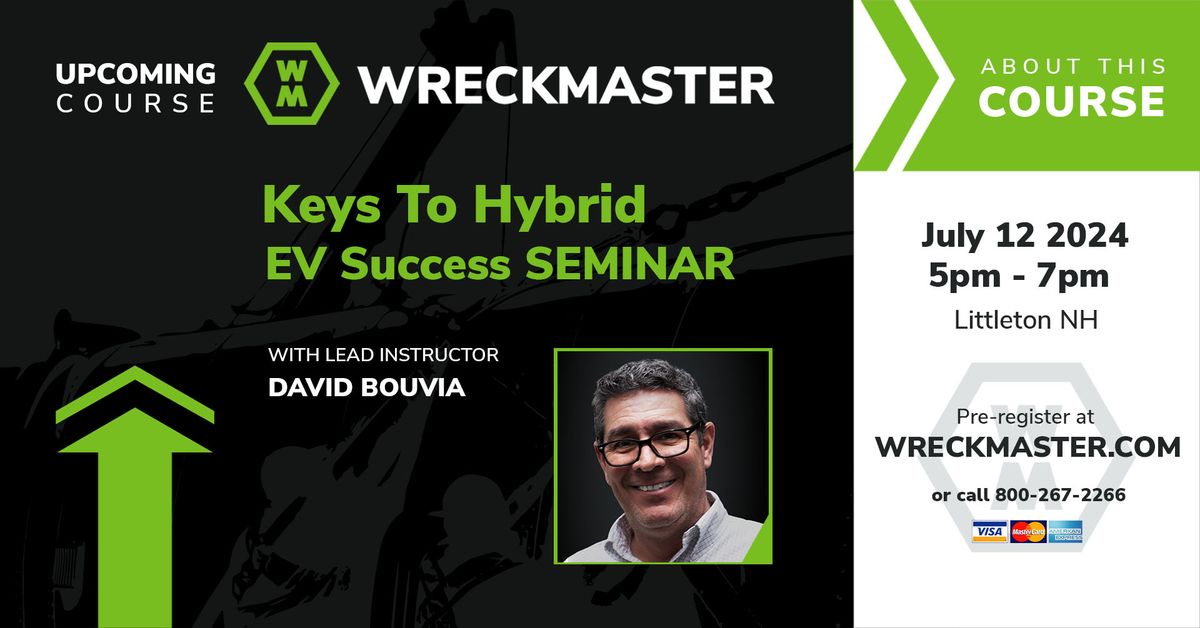 Littleton NH 2 Hour Seminar \/ Keys to Hybrid\/EV Success July 12 2024