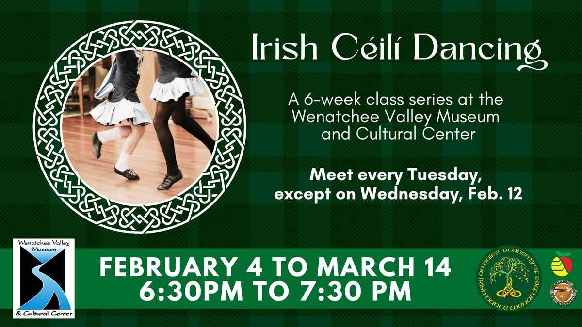 Irish C\u00e9il\u00ed Dancing: A 6-Week Class Series