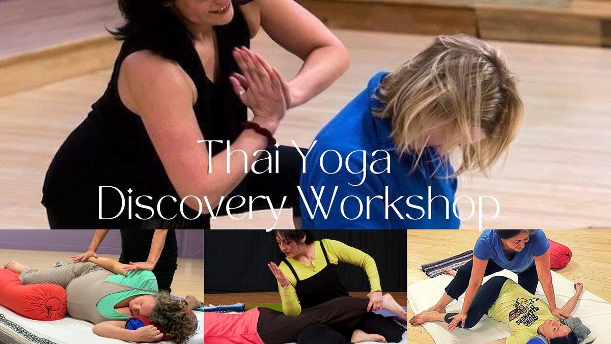 Discovery Thai Yoga Therapy Workshop