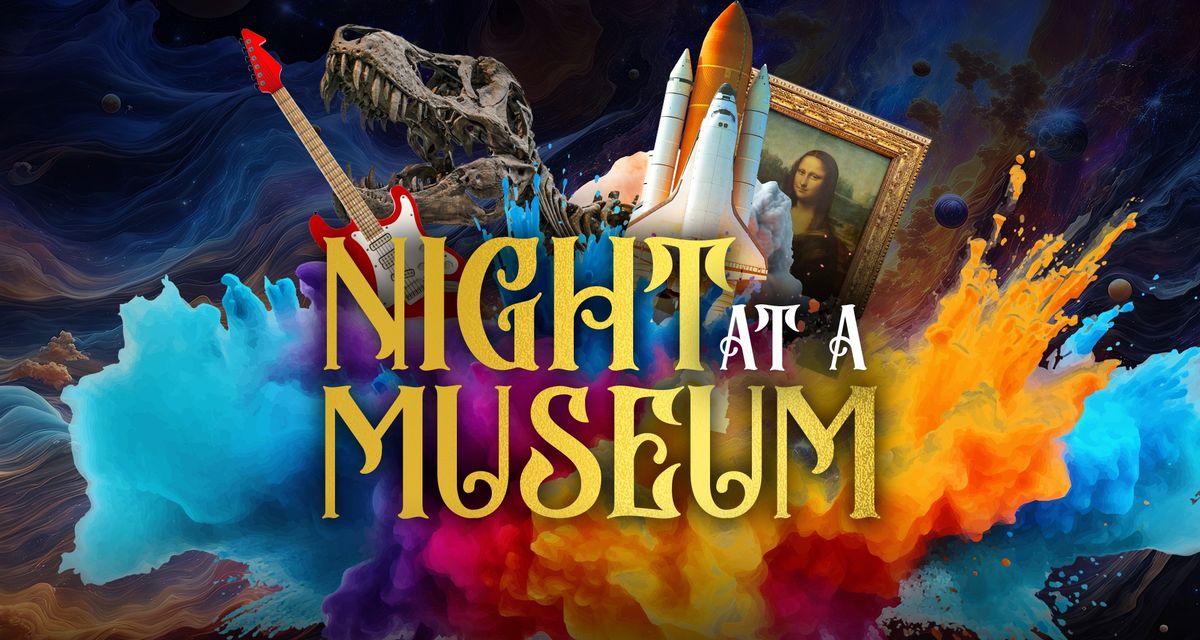 Night at a Museum