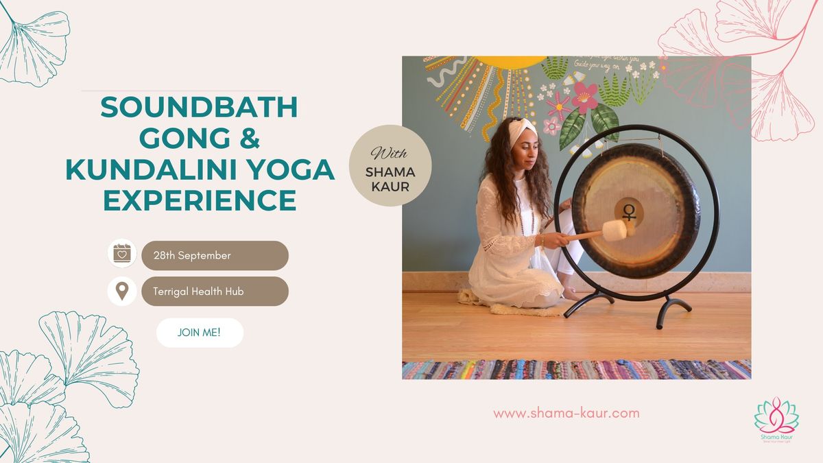 SOUNDBATH: GONG & KUNDALINI YOGA EXPERIENCE   with Shama Kaur