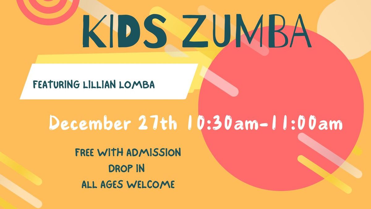 Kids Zumba | Featuring Lillian Lomba