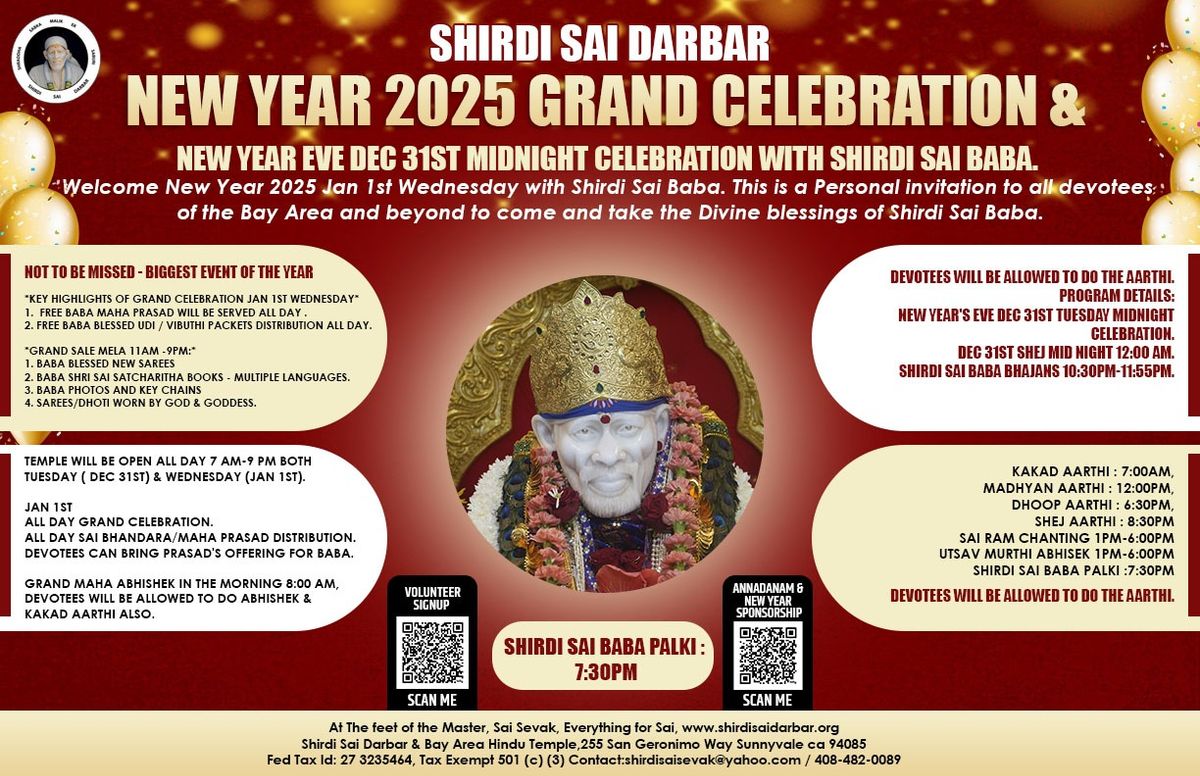 New year 2025 grand Celebration & New Year Eve Dec 31st Midnight celebration with Shirdi Sai Baba.