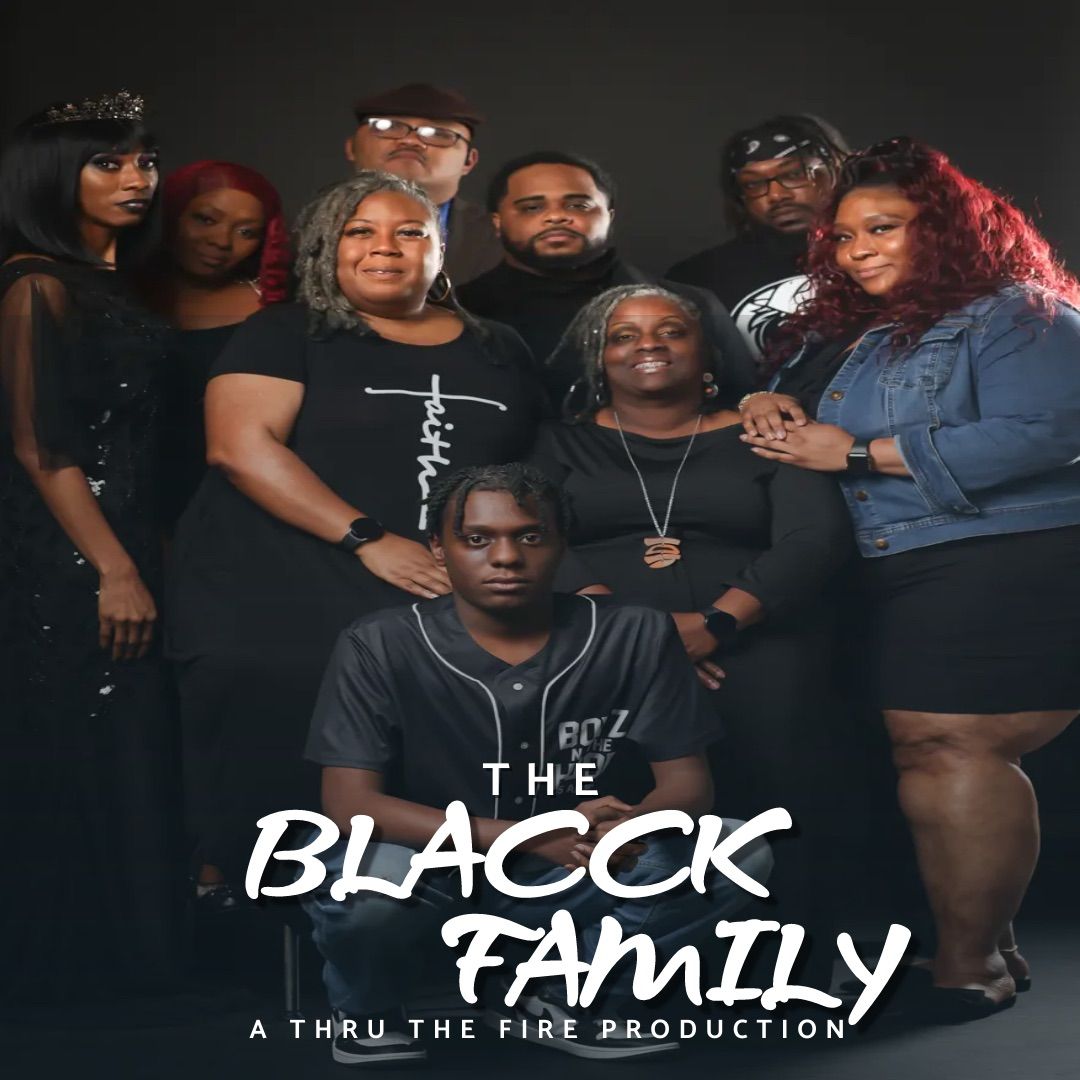 The Blacck Family Stage Production 