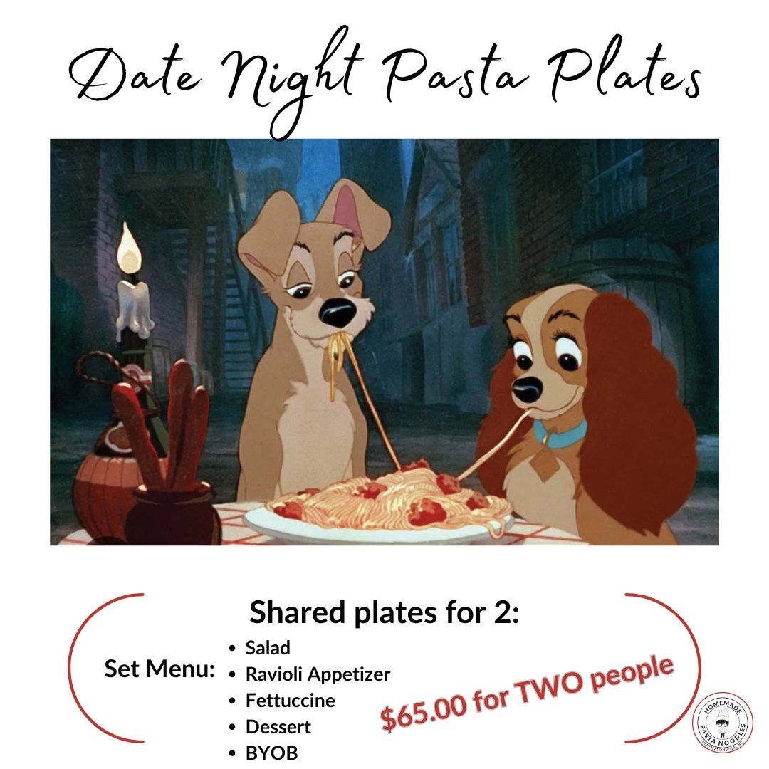 SOLD OUT Date Night Pasta Plates
