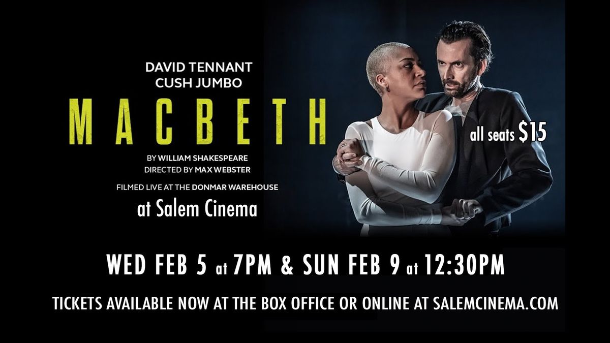 Macbeth: David Tennant & Cush Jumbo at Salem Cinema