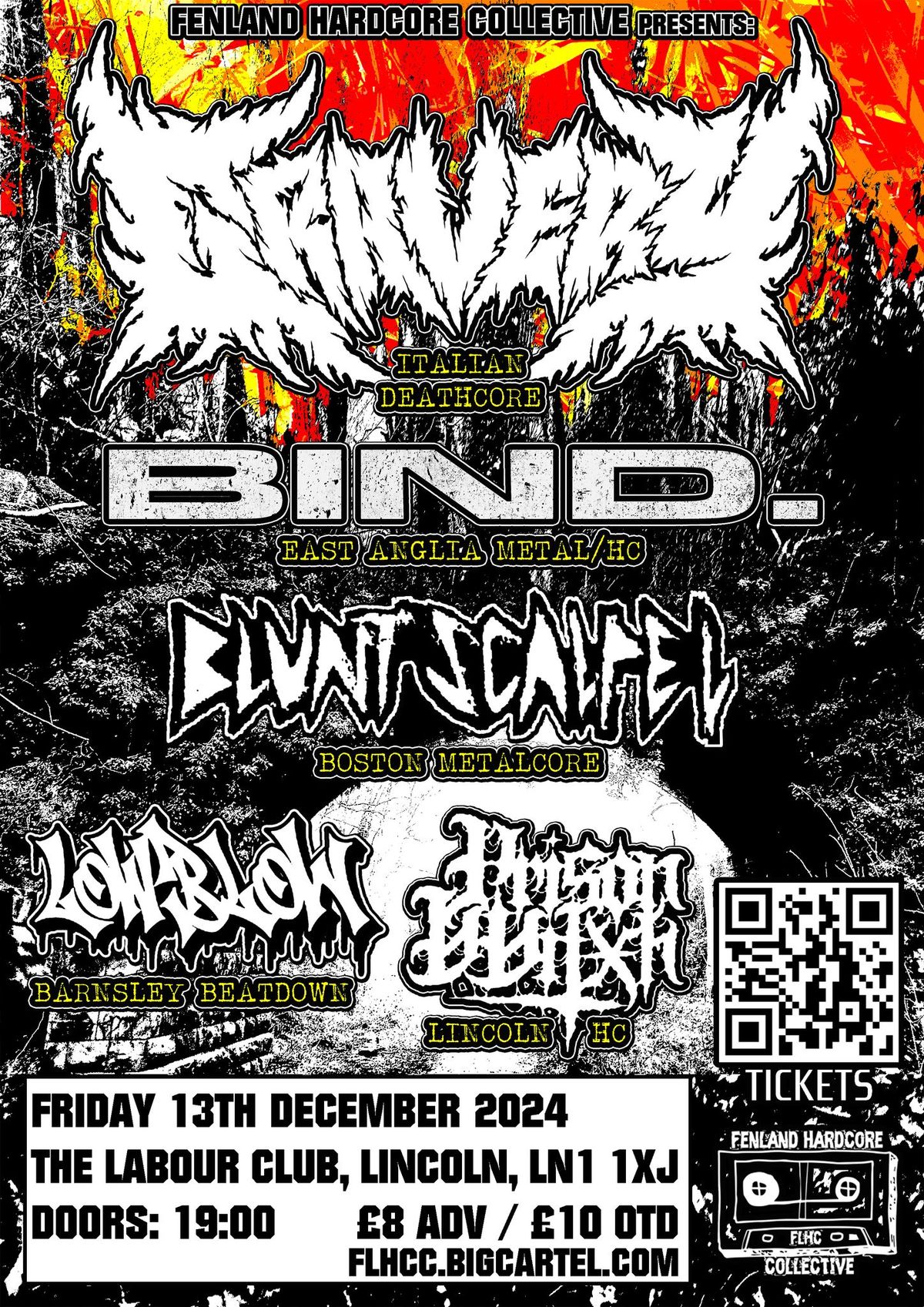 Gravery (Italy), Bind., Blunt Scalpel, Lowblow, Prison VVitxh. The Labour Club, Lincoln. 13\/12\/24.