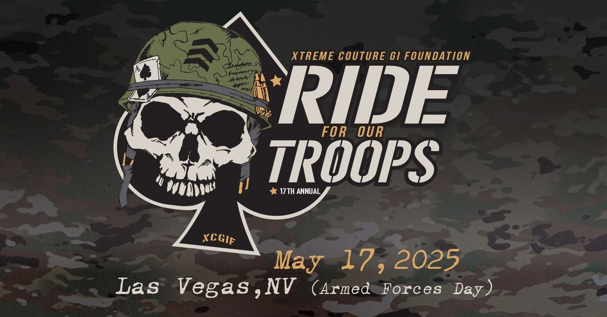 Ride For Our Troops - 17th Annual Poker Run - Las Vegas, NV