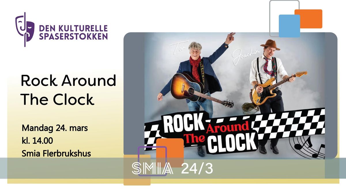 Den kulturelle spaserstokken \/\/ Rock Around The Clock - Minner fra en Ungdomstid  | Smia