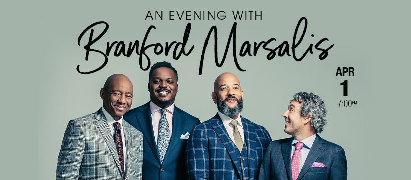 An Evening With Branford Marsalis