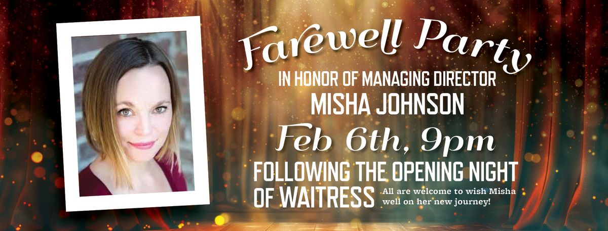 Farewell Party for Misha Johnson