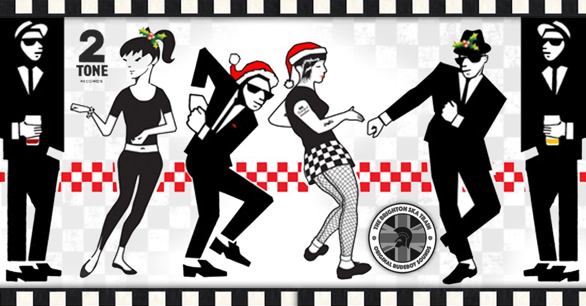 Mod Vs Ska 2Tone\/Mod Rock\/Trojan Ska\/Motown\/Reggae - XMAS Party! Free In