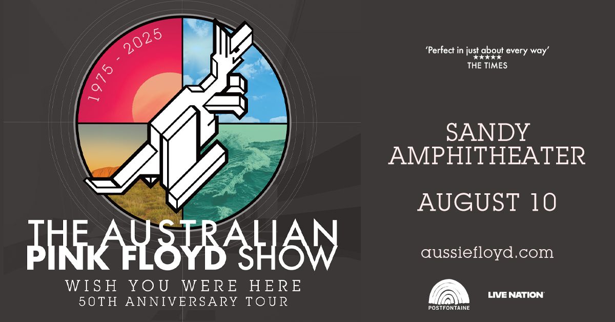 The Australian Pink Floyd Show: Wish You Were Here 50th Anniversary