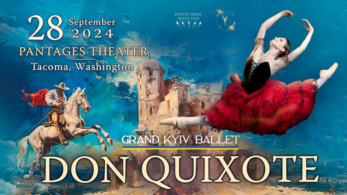 Don Quixote | Tacoma | September 28, 2024