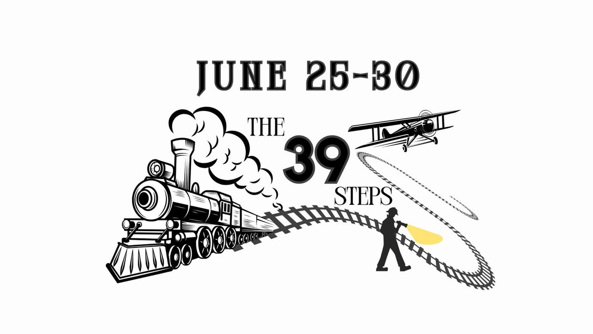The 39 Steps: Play @ MSU Summer Theatre