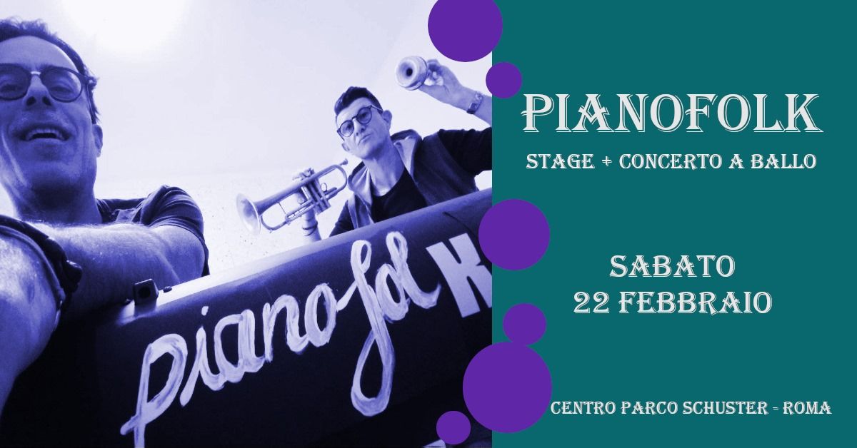 Pianofolk duo - stage e concerto a ballo!