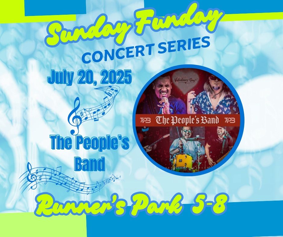 Sunday Funday Concert Series: The People\u2019s Band