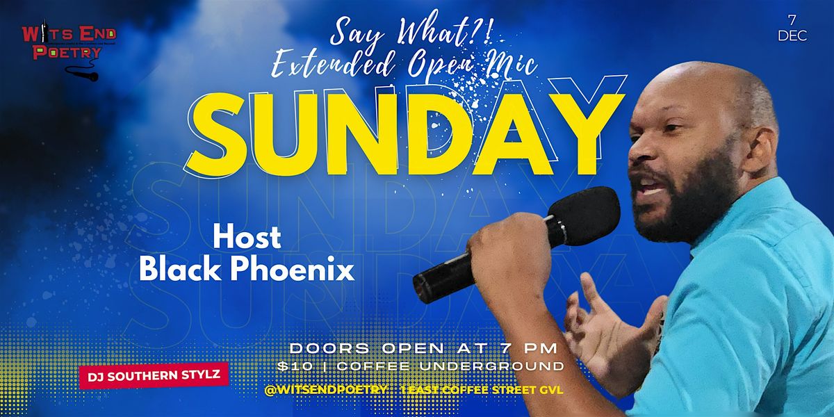 Say What Poetry Open Mic at Coffee Underground