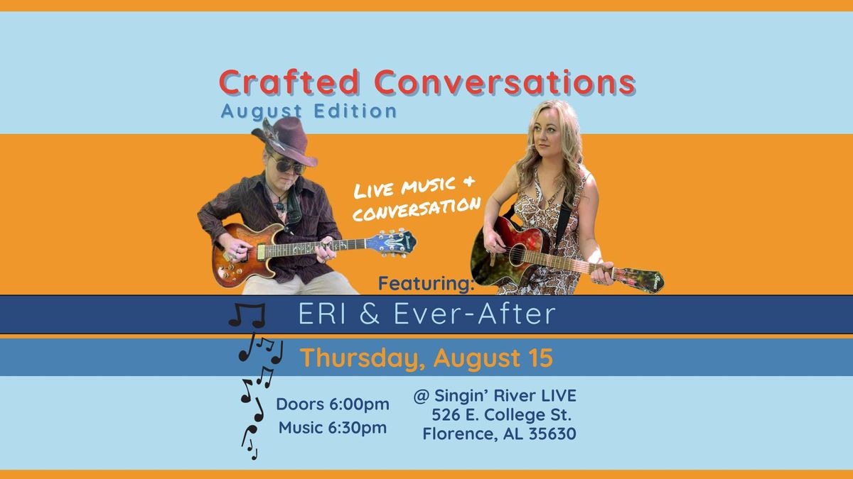 August Crafted Conversations