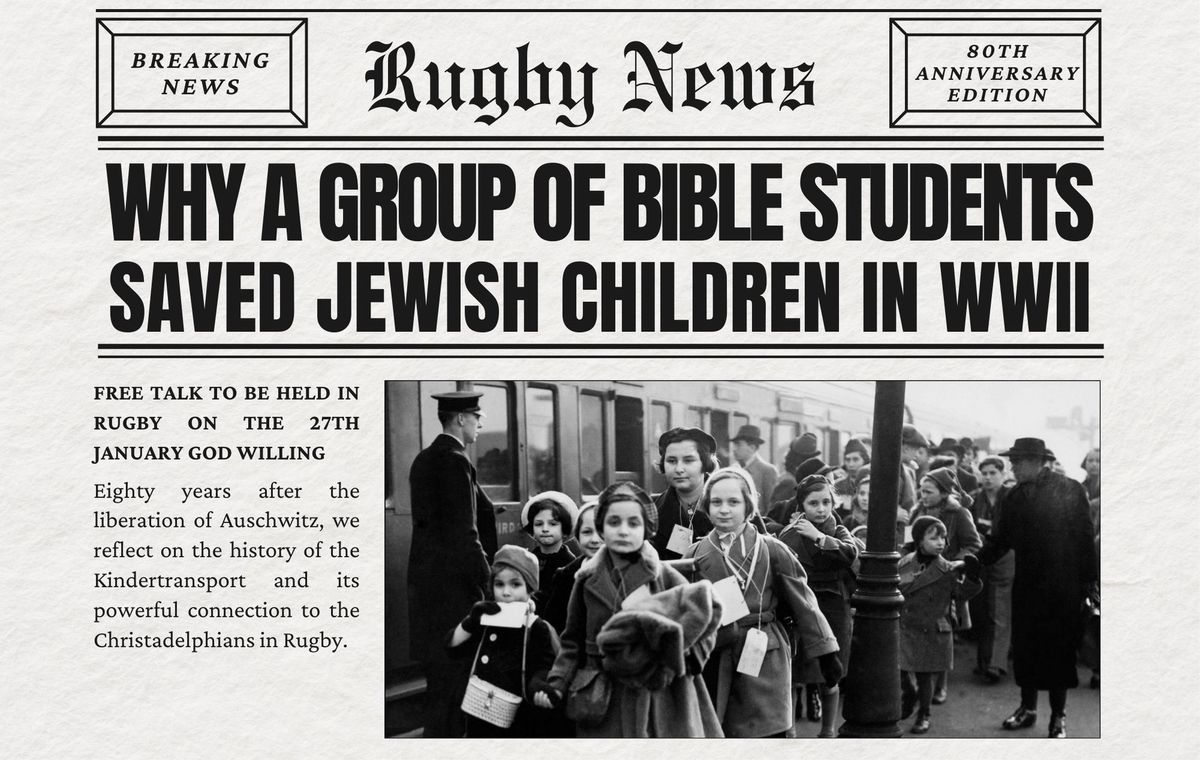 Why a Group of Bible Students Saved Jewish Children in WWII